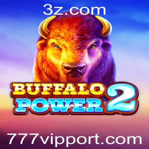 Buffalo Power 2: Explore o Mundo Emocionante do 777vip