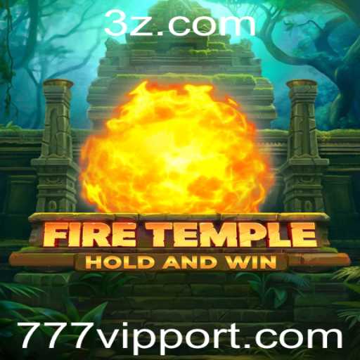 FireTemple: Explore o Mundo Místico do Jogo com a Palavra-Chave 777vip