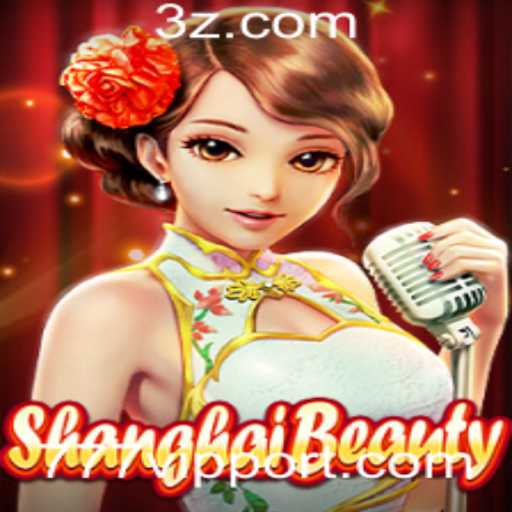 ShanghaiBeauty: Descubra o Fascínio do Jogo com 777vip